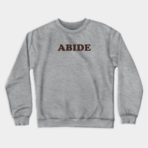 The Dude Abides Crewneck Sweatshirt by nurdwurd